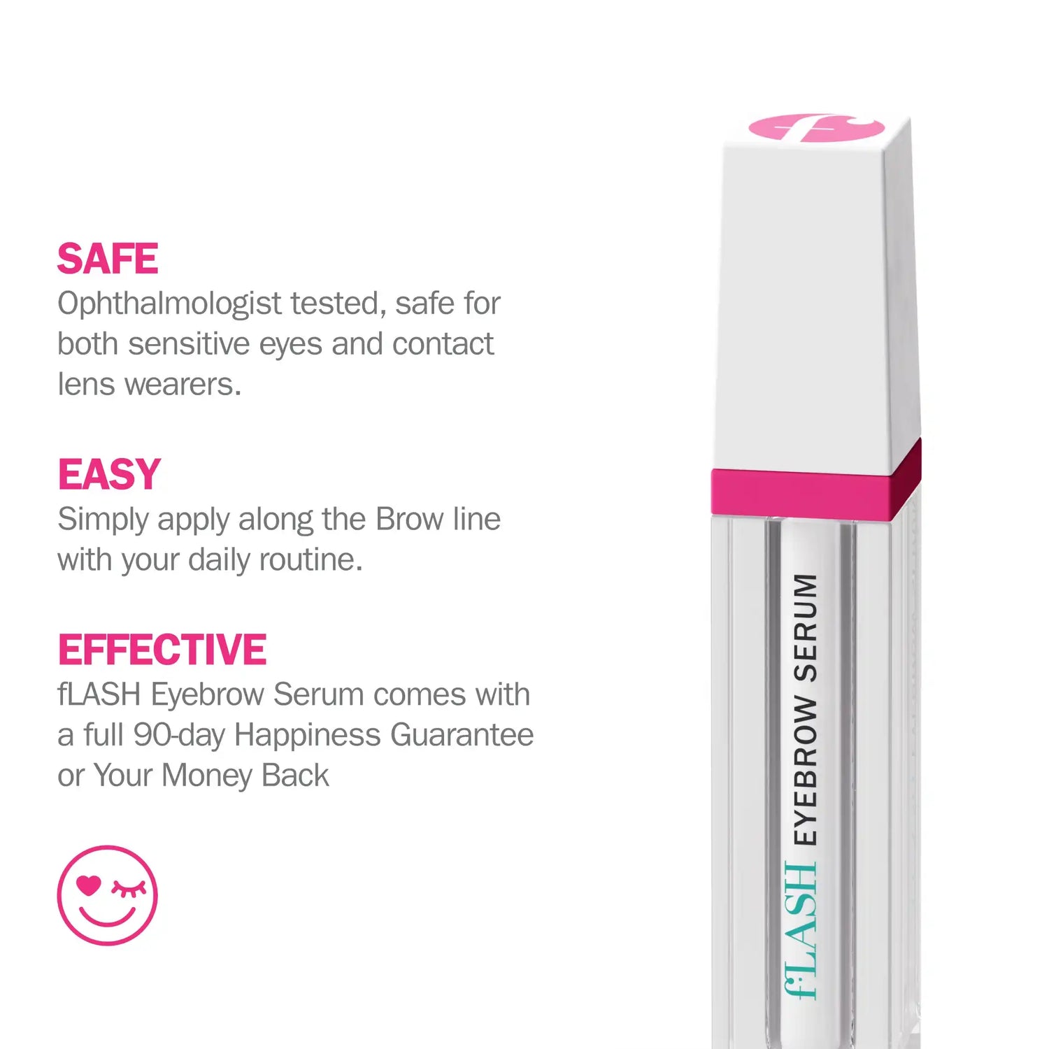 fLASH Eyebrow Serum tube with product benefits, safe for sensitive eyes, easy to apply, effective results.